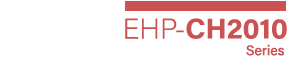 EHP-CH2010 Series