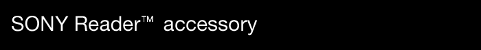SONY Reader(TM) accessory